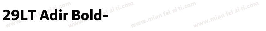29LT Adir Bold字体转换